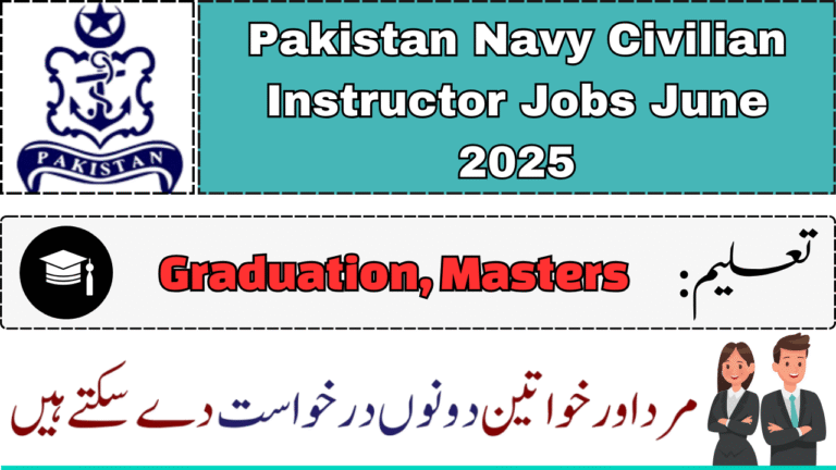 Pakistan Navy Civilian Instructor Jobs June 2025