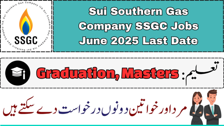 Latest Sui Southern Gas Company SSGC Jobs June 2025 Last Date